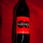 Club Cola - Nicht für jeden. Nur für uns.